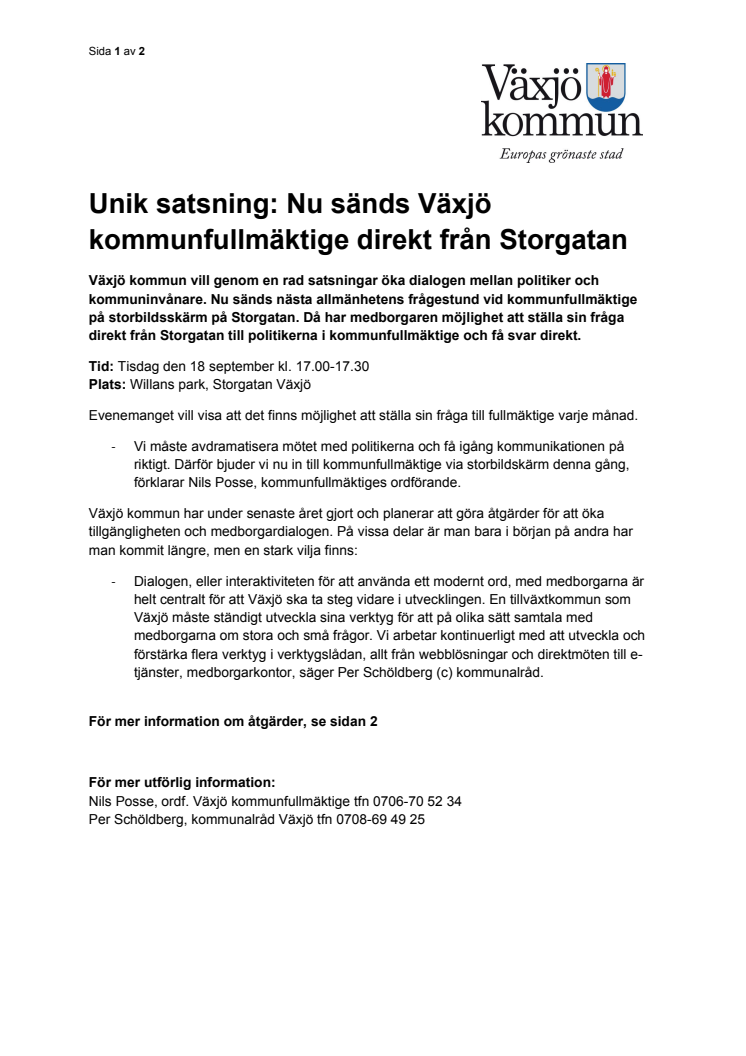 Nu sänds Växjö kommunfullmäktige direkt från Storgatan