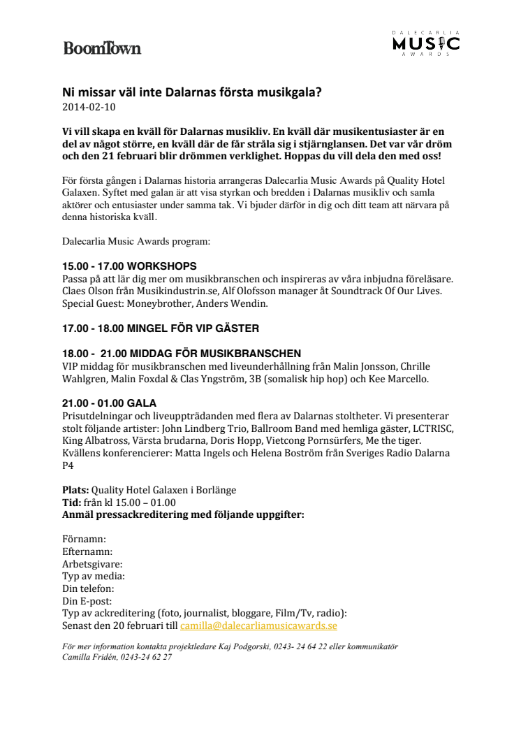 Ni missar väl inte Dalarnas första musikgala?