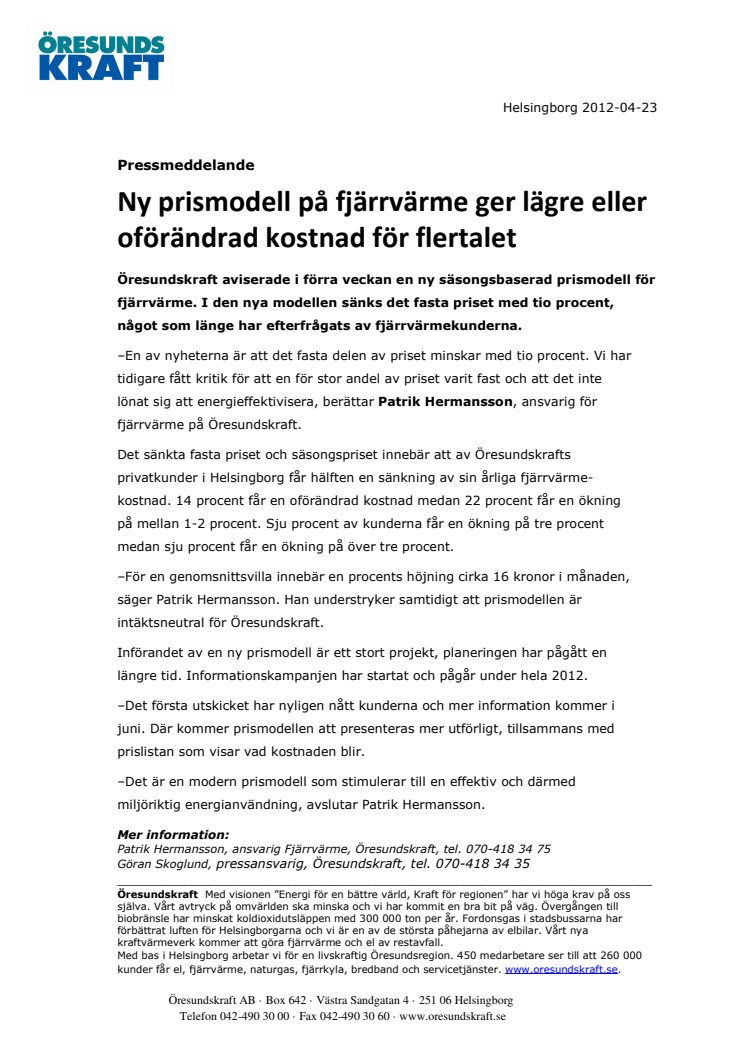 Ny prismodell på fjärrvärme ger lägre eller oförändrad kostnad för flertalet