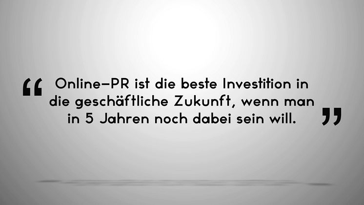 Leuchtkraft für ihr Unternehmen - Online-PR vom Profi