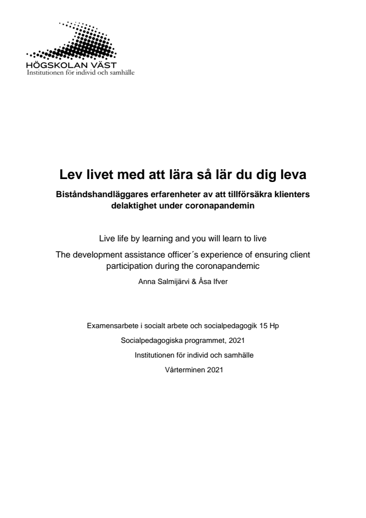 Examensarbete Socialt arbete 2021: Anna Salmijärvi och Åsa Ifver