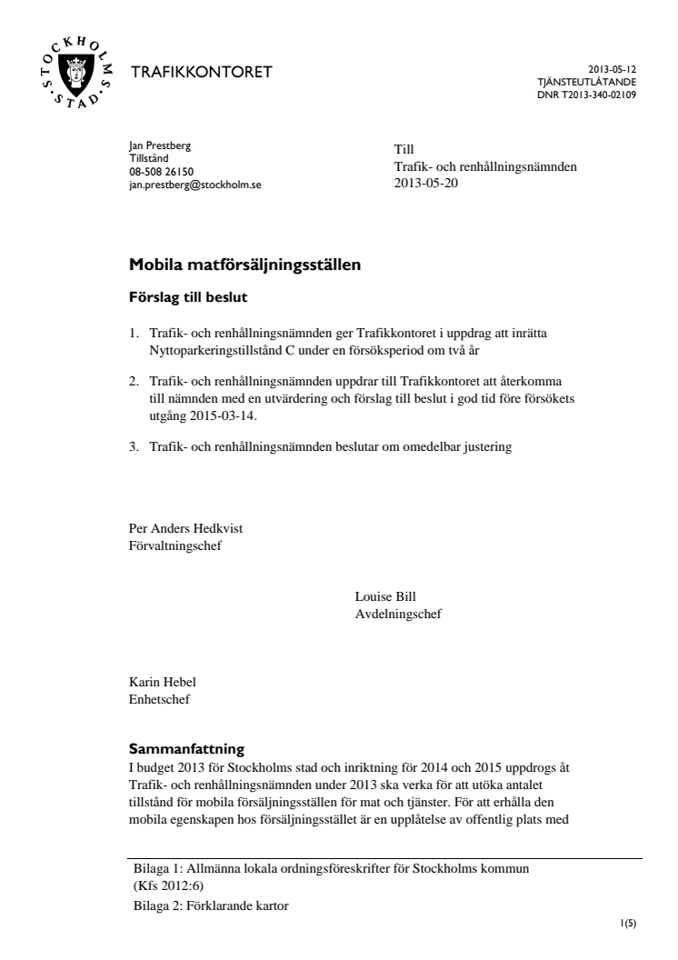 Ulla Hamilton (M): Stockholm testar internationellt serveringsbilskoncept, ”Food Trucks”