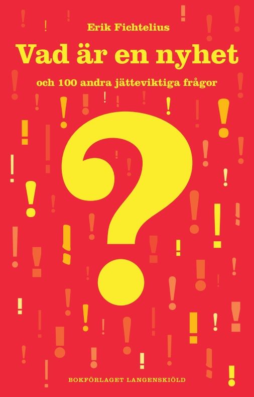 Omslag: Vad är en nyhet?