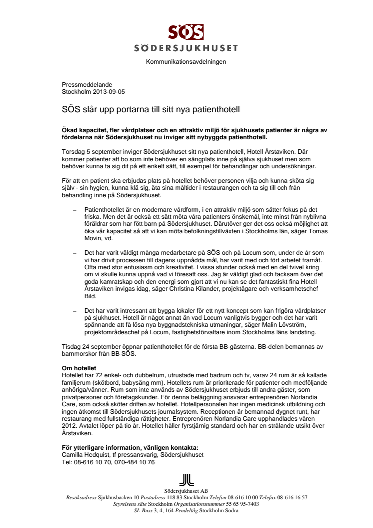 SÖS slår upp portarna till sitt nya patienthotell