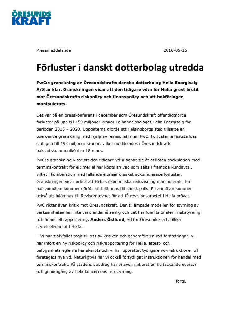 Förluster i danskt dotterbolag utredda 