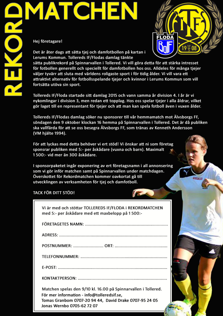 VM-hjälten Kenneth Andersson kommer med Älvsborgs FFs damlag i fotboll till Tollered den 9 oktober i rekordmatchen mot Tollereds IF/ Floda.