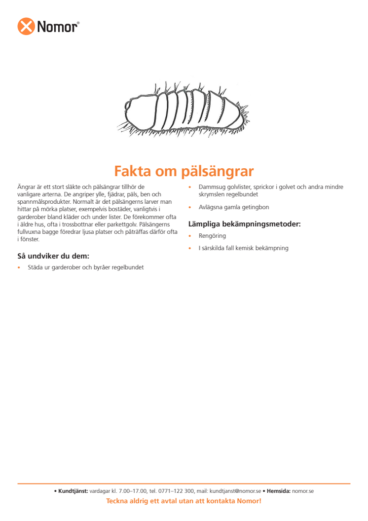 Fakta om pälsängrar