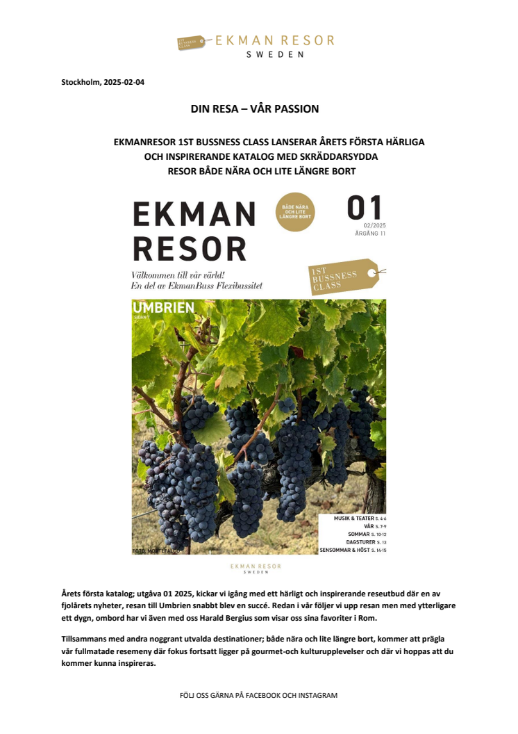 Stockholm 2025-02-04. EkmanResor 1st Bussness Class lanserar årets första härliga och inspirerande resekatalog, utgåva 01 2025.pdf