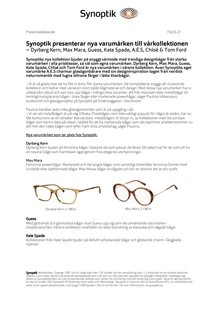 Synoptik presenterar nya varumärken till vårkollektionen – Dyrberg Kern, Max Mara, Guess, Kate Spade, A.E.S, Chloé & Tom Ford