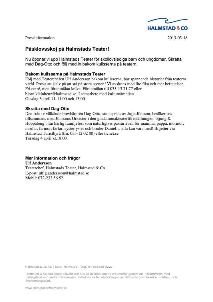  Påsklovsskoj på Halmstads Teater!