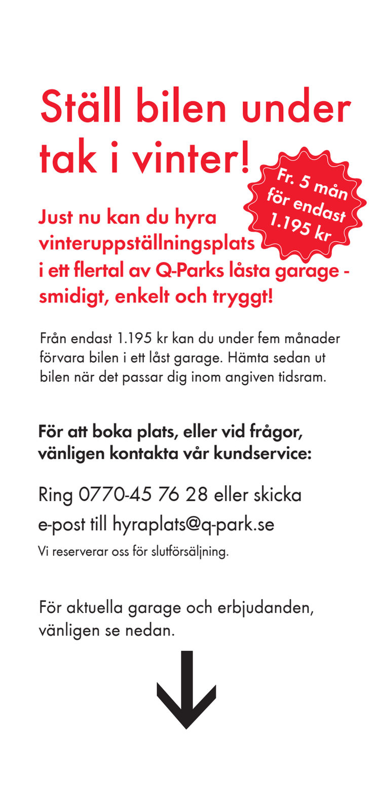 Ställ bilen under tak i vinter - hyr vinteruppställningsplats