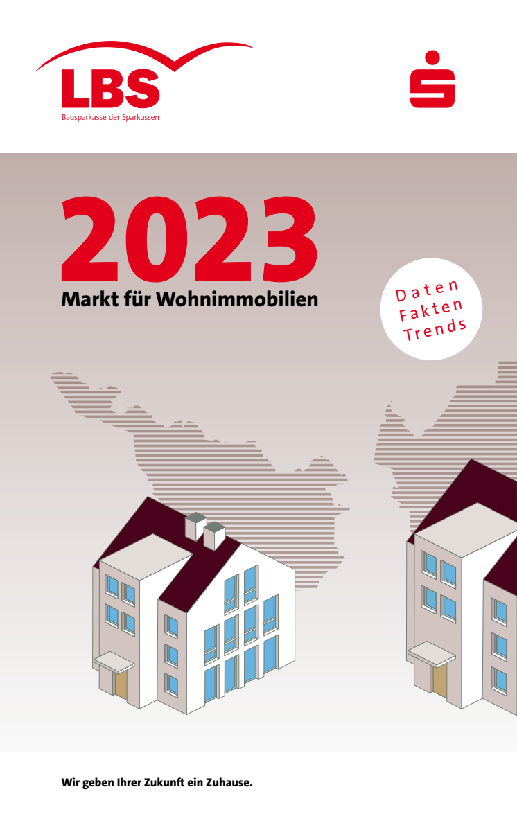 LBS Markt fuer Wohnimmobilien 2023