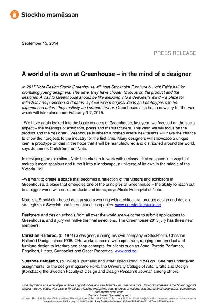 A world of its own at Greenhouse – in the mind of a designer