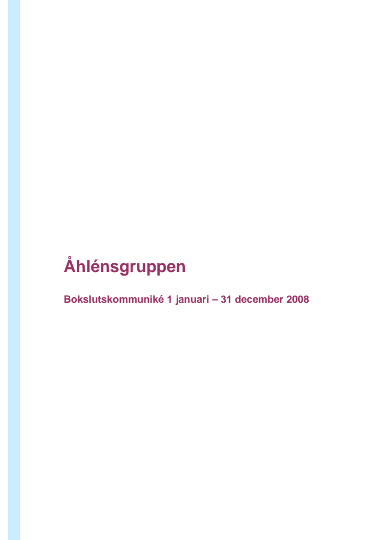 Bokslutskommuniké för 2008 - Åhlénsgruppen