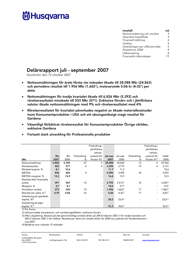 Delårsrapport juli - september 2007