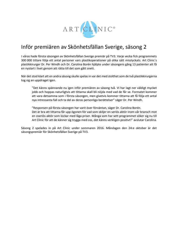 Inför premiären av Skönhetsfällan Sverige, säsong 2