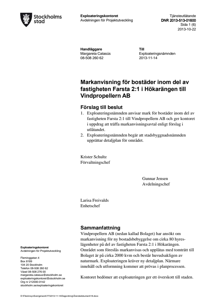 Tjänsteutlåtande, markanvisning Hökarängen