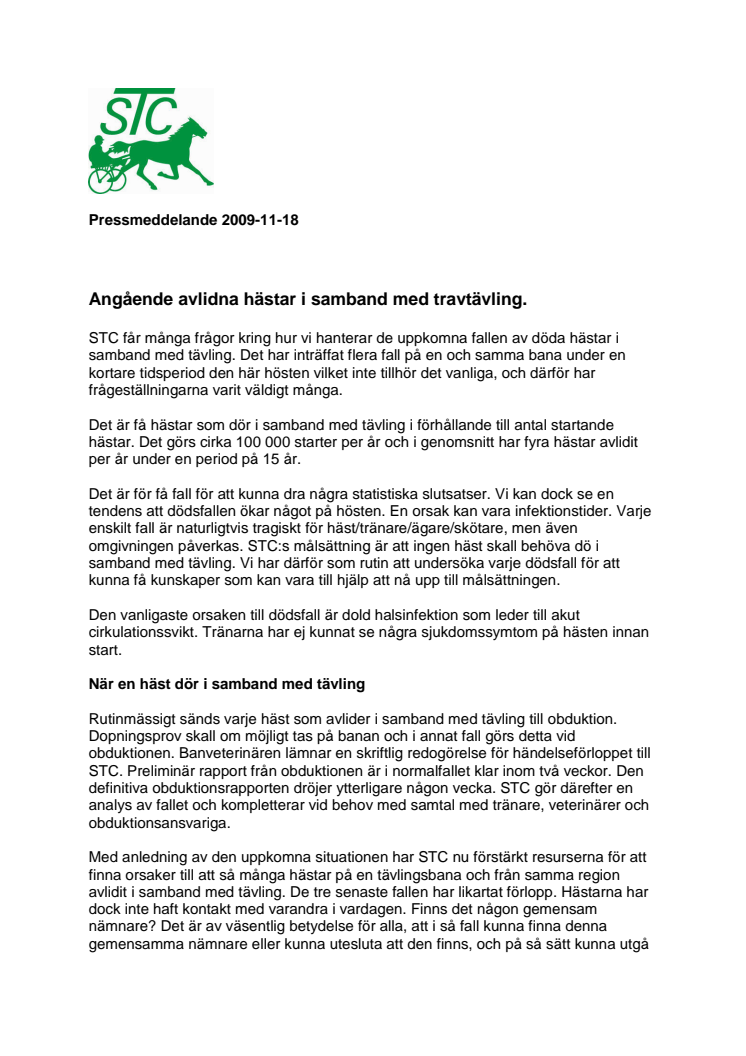 Angående avlidna hästar i samband med travtävling.
