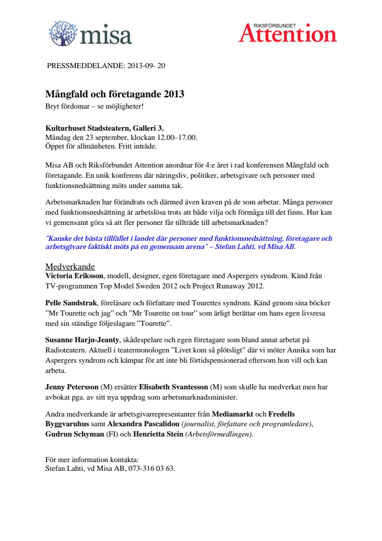 Mångfald och företagande 2013! Bryt fördomar - se möjligheter!