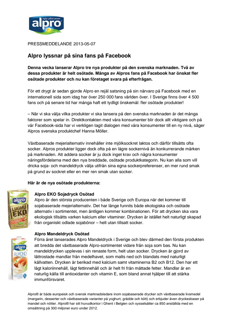 Alpro lyssnar på sina fans på Facebook