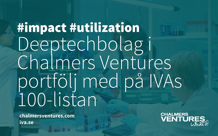 Chalmers Ventures IVA 100 listan Chalmers 2024.jpg