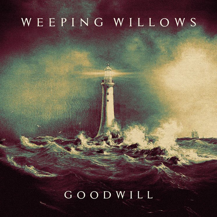 Omslag - Weeping Willows "Goodwill"