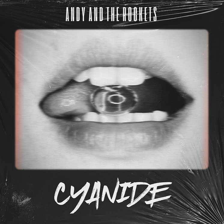 Omslag - Andy and the Rockets "Cyanide"