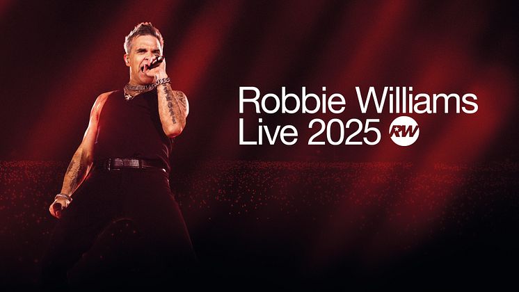 RobbieWilliams2025_LiveNation_Pressmeddelande_1920x1080px.jpg