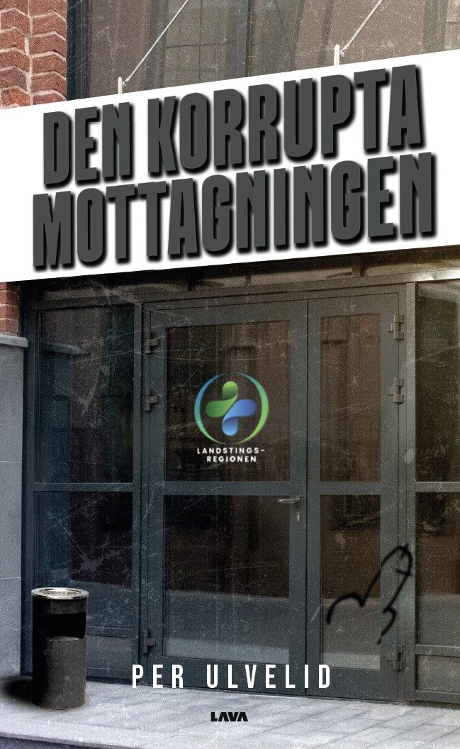 Den korrupta mottagnigen av Per Ulvelid.jpg