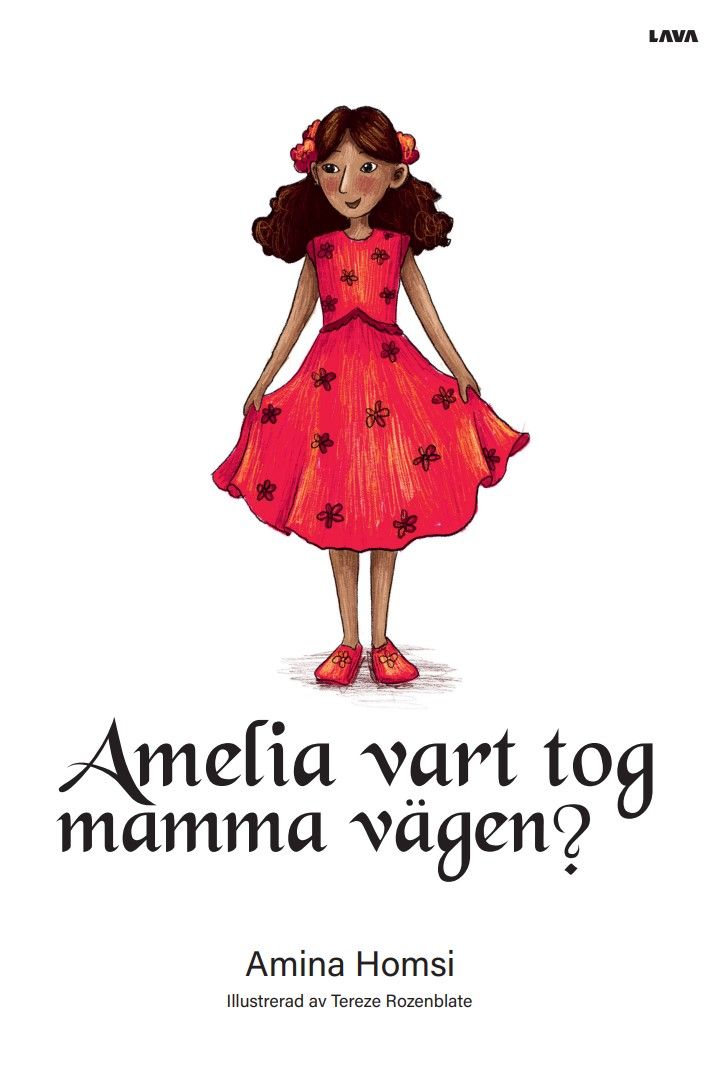 Amelia, vart tog mamma vägen? av Amina Homsi.jpg