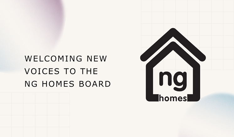 Welcoming new voices to the ng homes Board.png