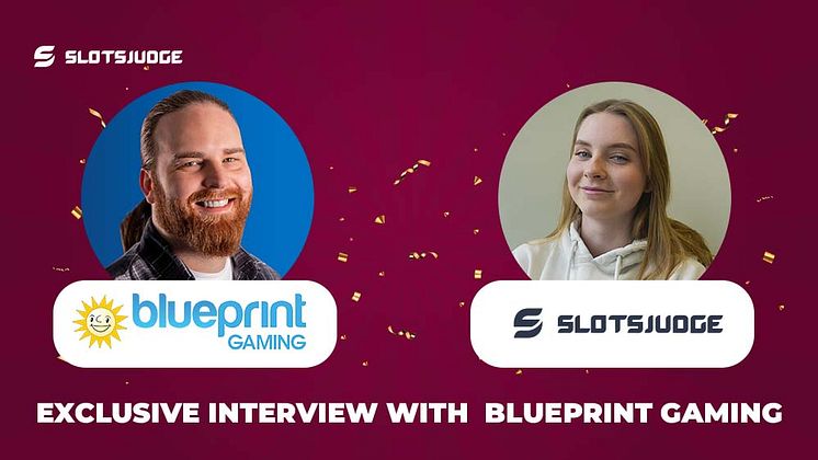 Exclusive interview with Daniel Kalinowski from Blueprint Gaming-2.jpg