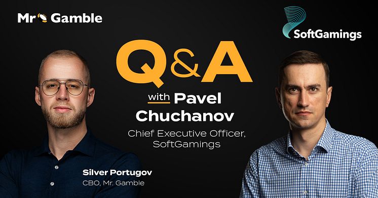 Mr. Gamble Interview SoftGamings CEO Pavel Chuchanov .jpg