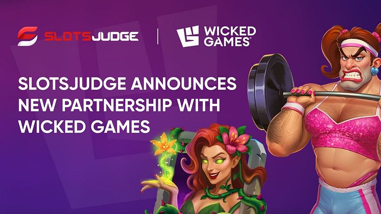 Slotsjudge partners with Wicked Games to offer exclusive slot reviews, promotions, and in-depth game insights for players wor