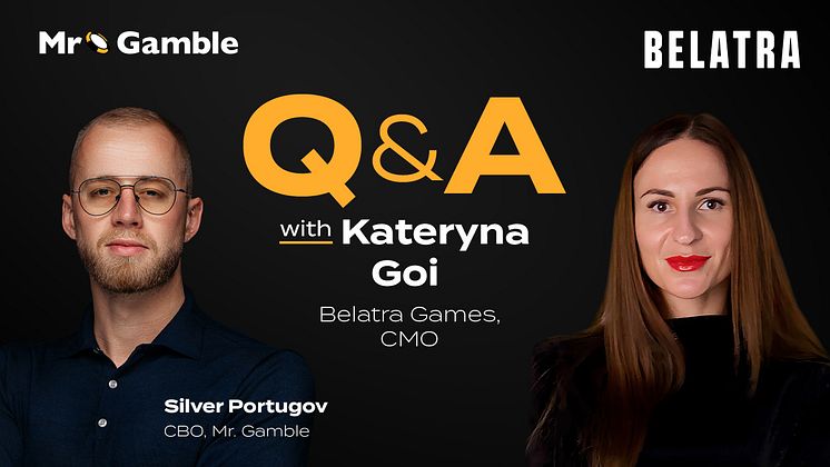Exclusive Mr. Gamble Q&A with Kateryna Goi, CMO of Belatra Games.jpg