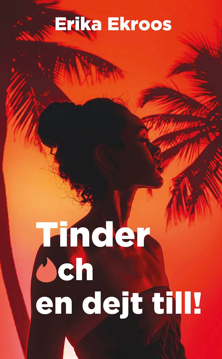 Tinder och en dejt till! av Erika Ekroos.jpg