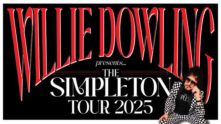 Willie Dowling Presents The Simpleton UK Headline Tour 2025