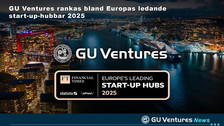 GU Ventures rankas bland Europas ledande start-up-hubbar 2025.jpg
