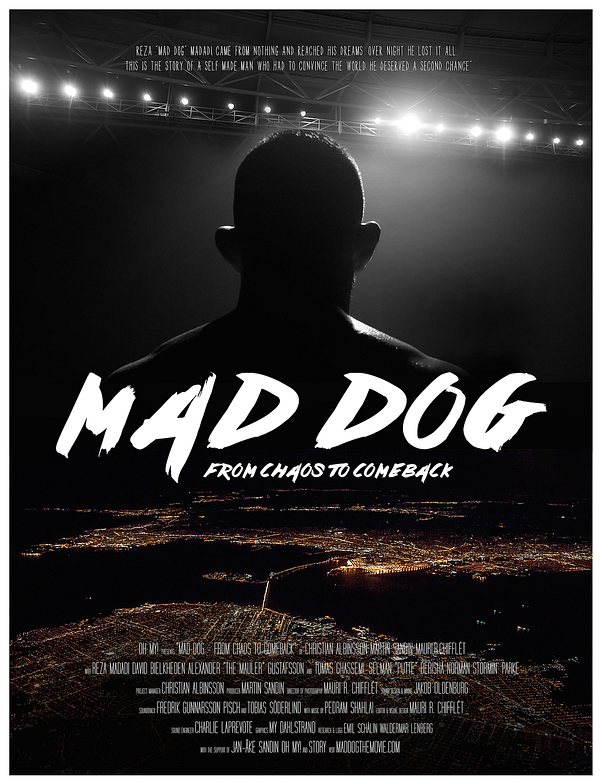 Mad Dog - from Chaos to Comeback