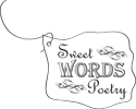 Sweet Words Poetry
