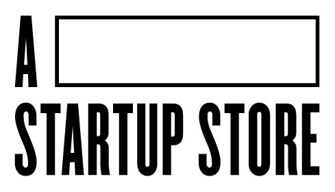 A Startup Store